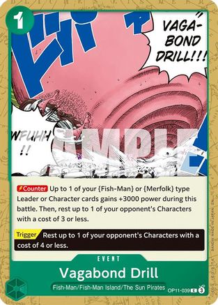 Image of Vagabond Drill (OP11-039) - A Fist of Divine Speed